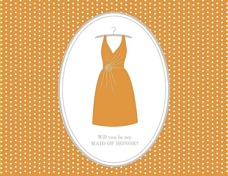 Front View - Orange Crush & Oyster Will You Be My Maid of Honor Card - Dress
