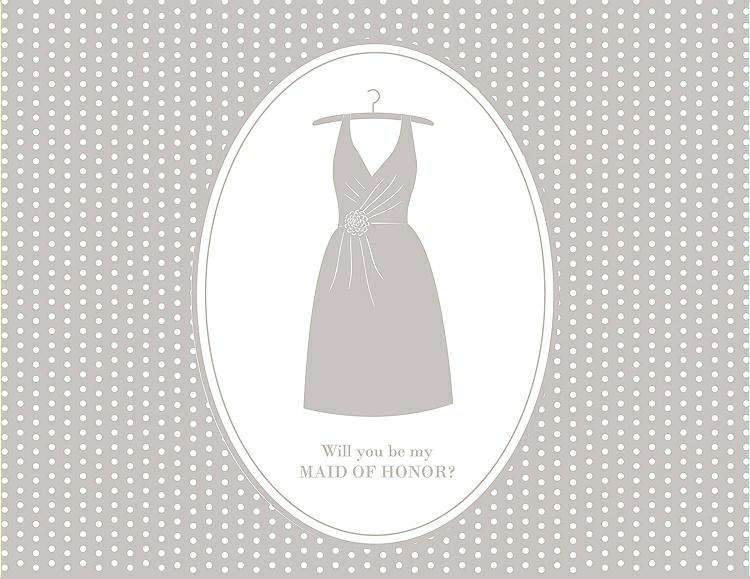 Front View - Oyster & Oyster Will You Be My Maid of Honor Card - Dress