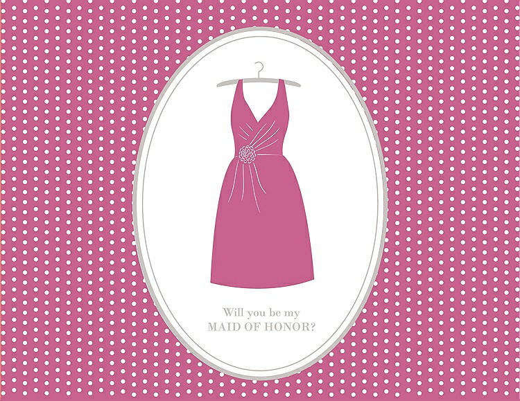 Front View - Pretty In Pink & Oyster Will You Be My Maid of Honor Card - Dress