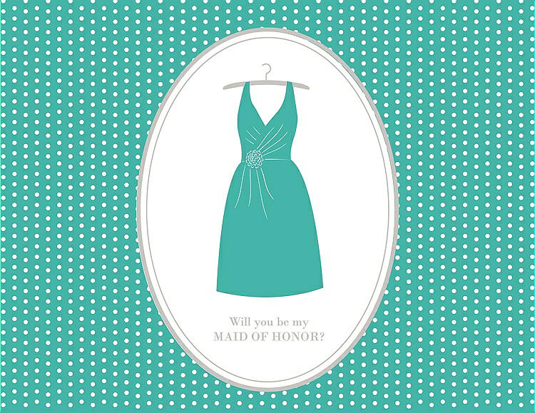 Front View - Pantone Turquoise & Oyster Will You Be My Maid of Honor Card - Dress