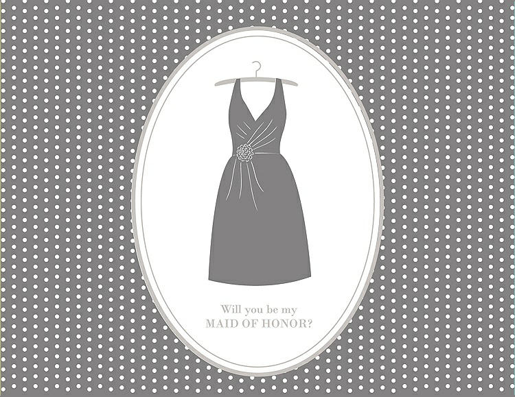 Front View - Quarry & Oyster Will You Be My Maid of Honor Card - Dress
