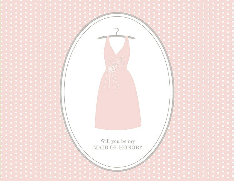 Front View - Rose Water & Oyster Will You Be My Maid of Honor Card - Dress