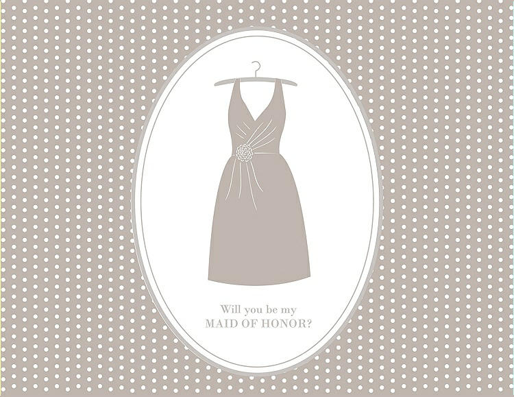 Front View - Sand & Oyster Will You Be My Maid of Honor Card - Dress