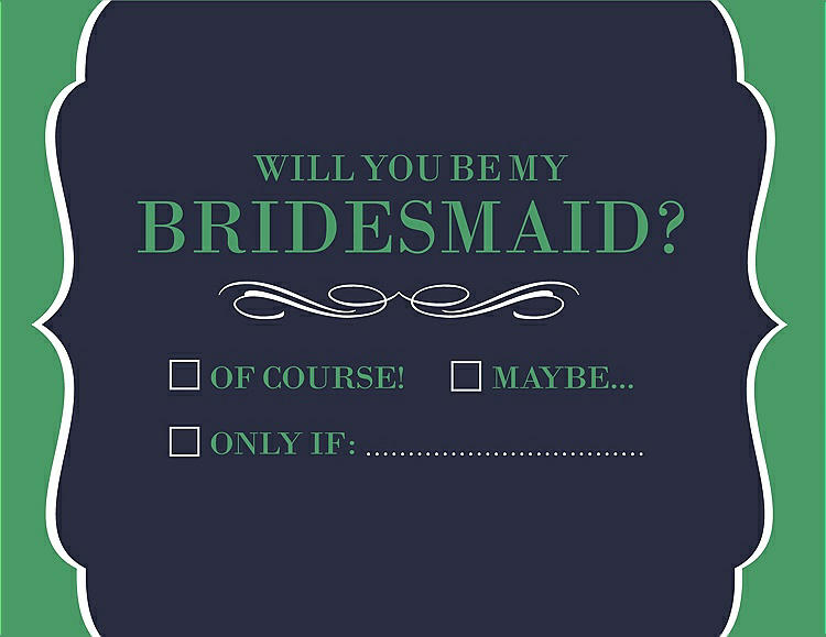 Front View - Navy Blue & Juniper Will You Be My Bridesmaid Card - Checkbox