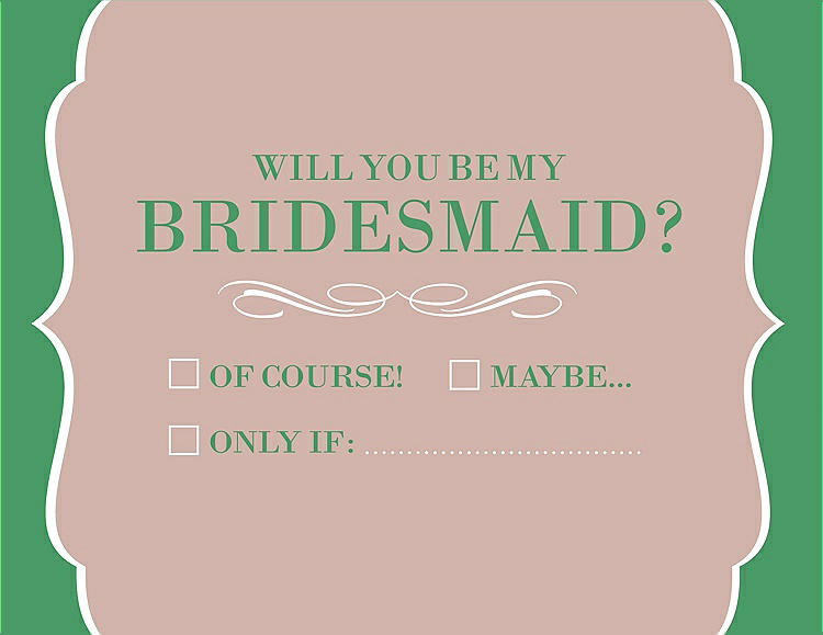 Front View - Pearl Pink & Juniper Will You Be My Bridesmaid Card - Checkbox