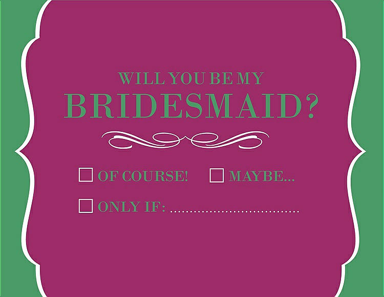 Front View - Watermelon & Juniper Will You Be My Bridesmaid Card - Checkbox