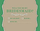 Front View Thumbnail - Champagne & Juniper Will You Be My Bridesmaid Card - Checkbox