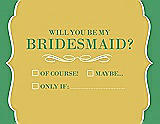 Front View Thumbnail - Daffodil & Juniper Will You Be My Bridesmaid Card - Checkbox