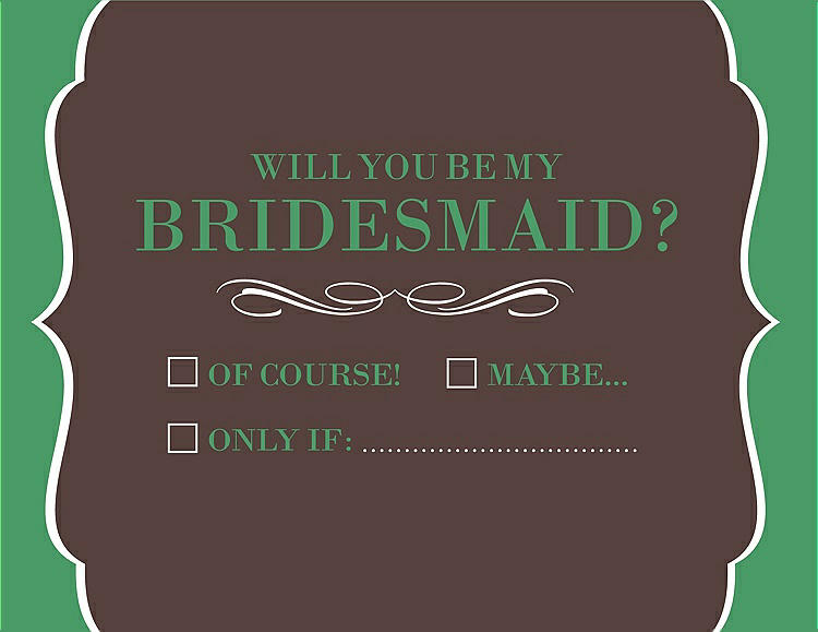 Front View - Drift Wood & Juniper Will You Be My Bridesmaid Card - Checkbox