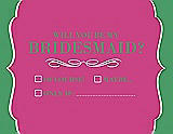 Front View Thumbnail - Fuchsia & Juniper Will You Be My Bridesmaid Card - Checkbox