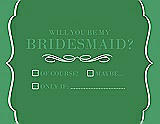 Front View Thumbnail - Ivy & Juniper Will You Be My Bridesmaid Card - Checkbox