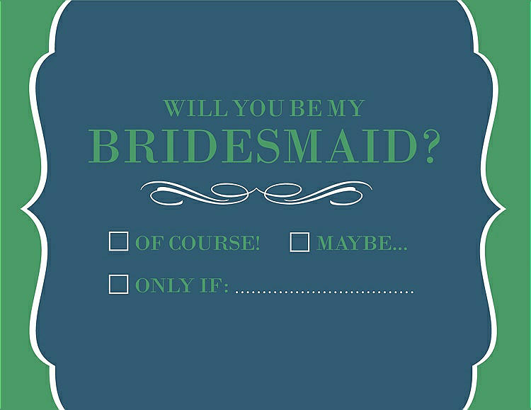 Front View - Marine & Juniper Will You Be My Bridesmaid Card - Checkbox
