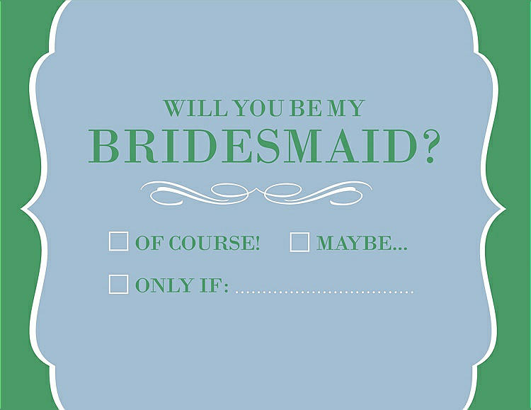 Front View - Pale Blue & Juniper Will You Be My Bridesmaid Card - Checkbox