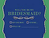 Front View Thumbnail - Sapphire & Juniper Will You Be My Bridesmaid Card - Checkbox