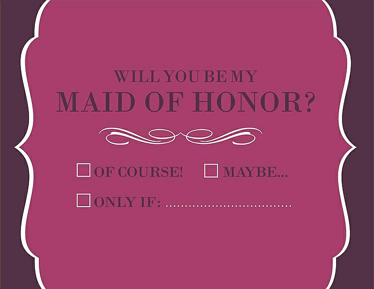 Front View - Berry Twist & Italian Plum Will You Be My Maid of Honor Card - Checkbox