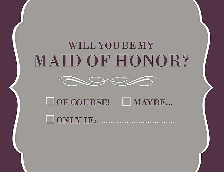 Front View - Cathedral & Italian Plum Will You Be My Maid of Honor Card - Checkbox