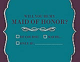 Front View Thumbnail - Oasis & Italian Plum Will You Be My Maid of Honor Card - Checkbox
