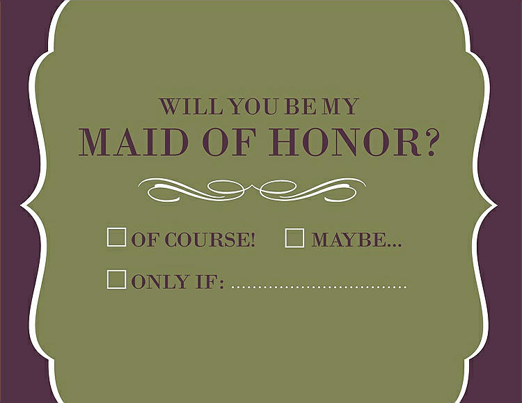 Front View - Olive & Italian Plum Will You Be My Maid of Honor Card - Checkbox