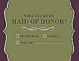 Front View Thumbnail - Olive & Italian Plum Will You Be My Maid of Honor Card - Checkbox