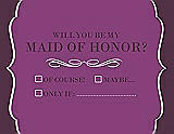 Front View Thumbnail - Paradise & Italian Plum Will You Be My Maid of Honor Card - Checkbox