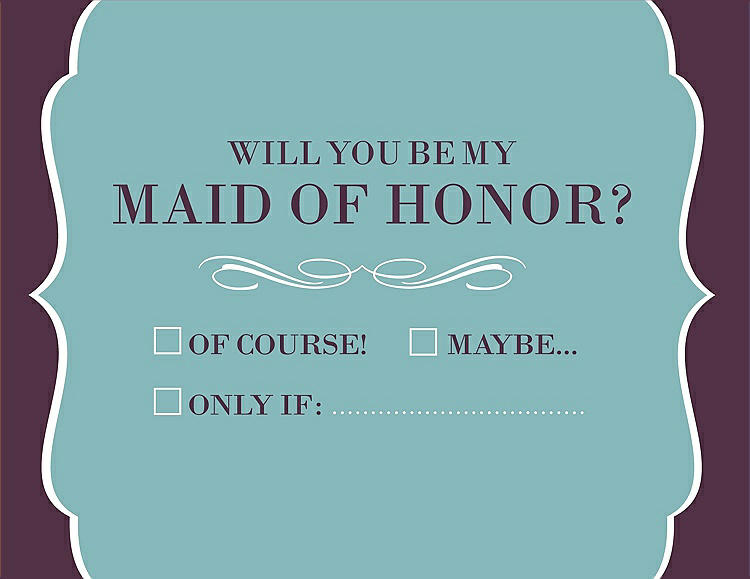 Front View - Seaside & Italian Plum Will You Be My Maid of Honor Card - Checkbox