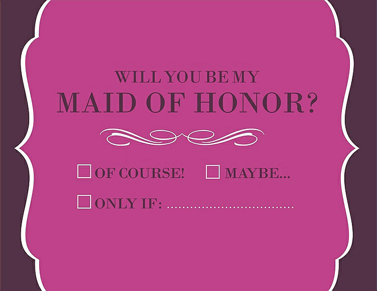 Front View - American Beauty & Italian Plum Will You Be My Maid of Honor Card - Checkbox