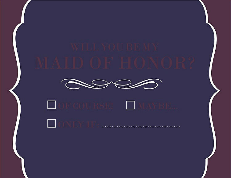 Front View - Amethyst & Italian Plum Will You Be My Maid of Honor Card - Checkbox