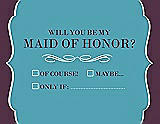 Front View Thumbnail - Aquamarine & Italian Plum Will You Be My Maid of Honor Card - Checkbox