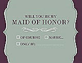 Front View Thumbnail - Celadon & Italian Plum Will You Be My Maid of Honor Card - Checkbox