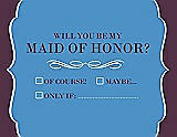Front View Thumbnail - Cornflower & Italian Plum Will You Be My Maid of Honor Card - Checkbox