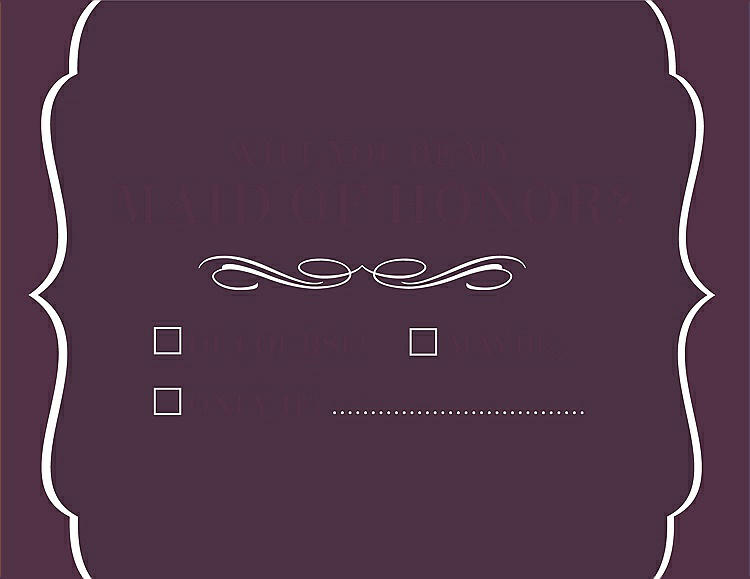 Front View - Eggplant & Italian Plum Will You Be My Maid of Honor Card - Checkbox