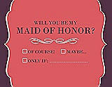 Front View Thumbnail - Perfect Coral & Italian Plum Will You Be My Maid of Honor Card - Checkbox