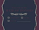 Front View Thumbnail - Midnight Navy & Italian Plum Will You Be My Maid of Honor Card - Checkbox