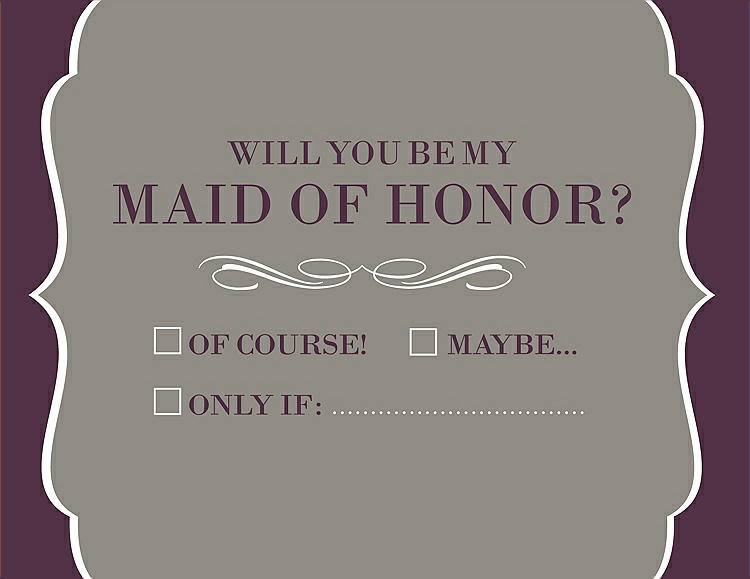 Front View - Mocha & Italian Plum Will You Be My Maid of Honor Card - Checkbox