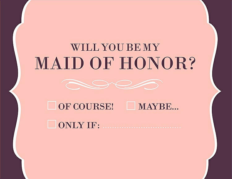 Front View - Primrose & Italian Plum Will You Be My Maid of Honor Card - Checkbox