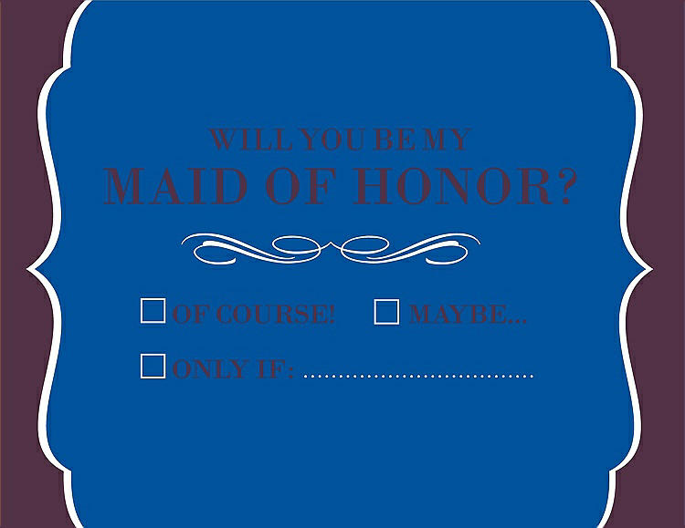 Front View - Royal Blue & Italian Plum Will You Be My Maid of Honor Card - Checkbox