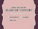 Front View Thumbnail - Rose - PANTONE Rose Quartz & Italian Plum Will You Be My Maid of Honor Card - Checkbox