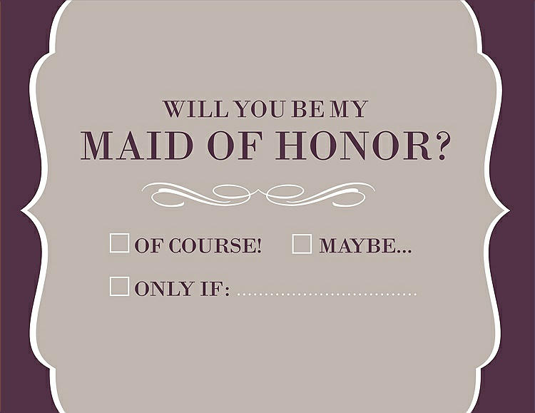 Front View - Sand & Italian Plum Will You Be My Maid of Honor Card - Checkbox