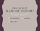 Front View Thumbnail - Sand & Italian Plum Will You Be My Maid of Honor Card - Checkbox