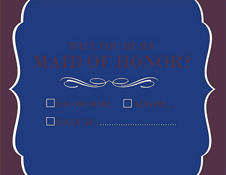 Front View - Sapphire & Italian Plum Will You Be My Maid of Honor Card - Checkbox