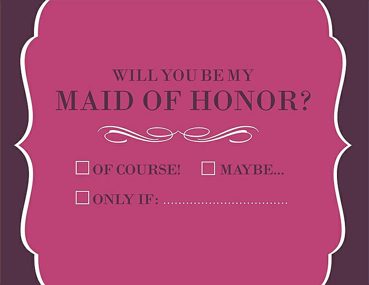 Front View - Strawberry & Italian Plum Will You Be My Maid of Honor Card - Checkbox