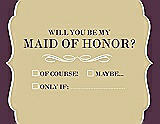 Front View Thumbnail - Venetian Gold & Italian Plum Will You Be My Maid of Honor Card - Checkbox