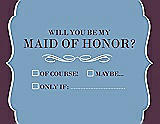 Front View Thumbnail - Windsor Blue & Italian Plum Will You Be My Maid of Honor Card - Checkbox