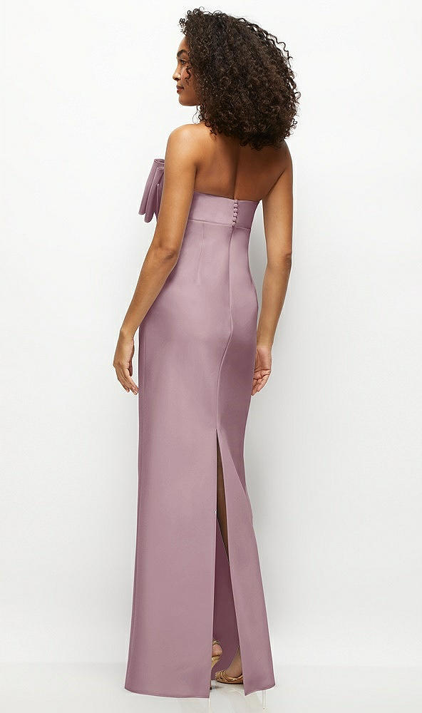 Back View - Dusty Rose Strapless Satin Column Maxi Dress with Oversized Handcrafted Bow