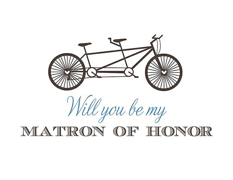 Front View - Chocolate & Cornflower Will You Be My Matron of Honor Card - Bike