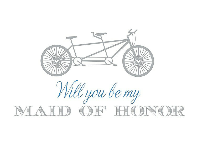 Front View - Frost & Cornflower Will You Be My Maid of Honor - Bike
