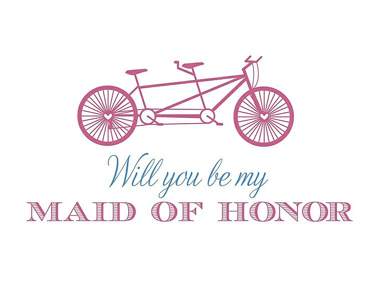 Front View - Pretty In Pink & Cornflower Will You Be My Maid of Honor - Bike
