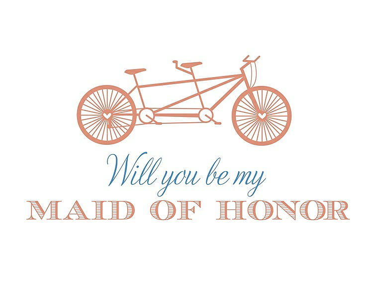 Front View - Tangerine & Cornflower Will You Be My Maid of Honor - Bike