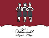 Front View Thumbnail - Claret & Ebony Will You Be My Bridesmaid Card - Girls Checkbox
