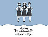 Front View Thumbnail - Ice Blue & Ebony Will You Be My Bridesmaid Card - Girls Checkbox